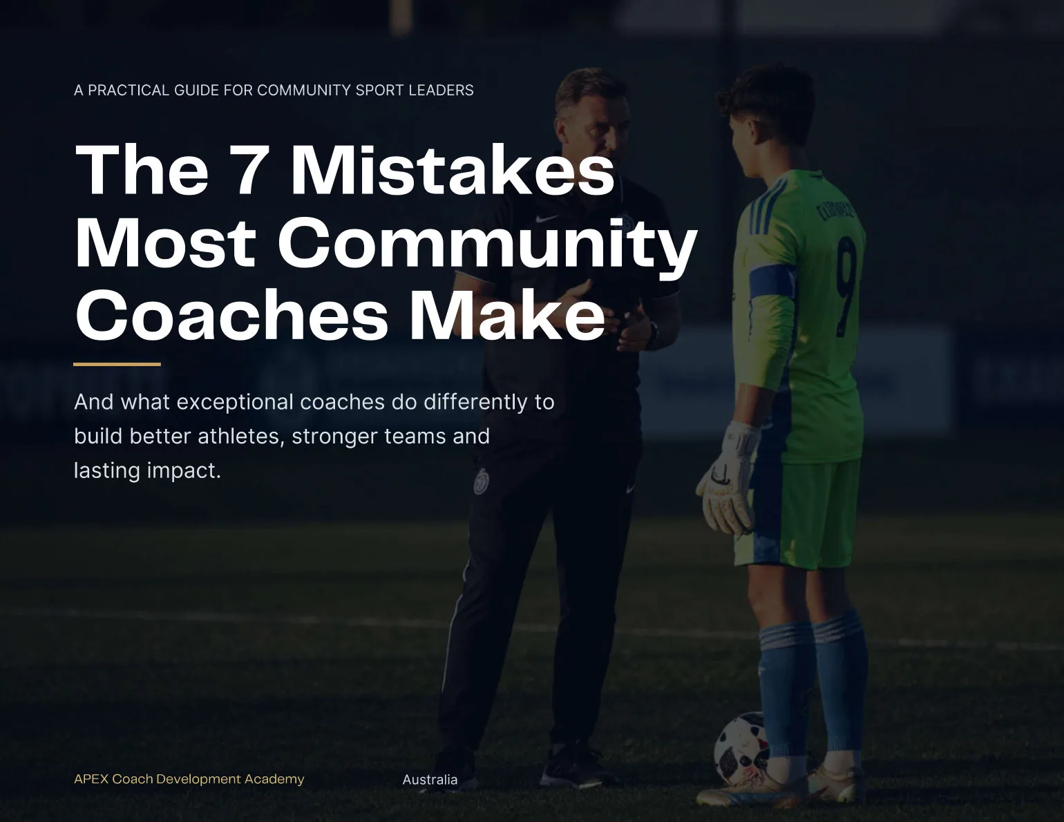 The 7 Mistakes Most Community Coaches Make